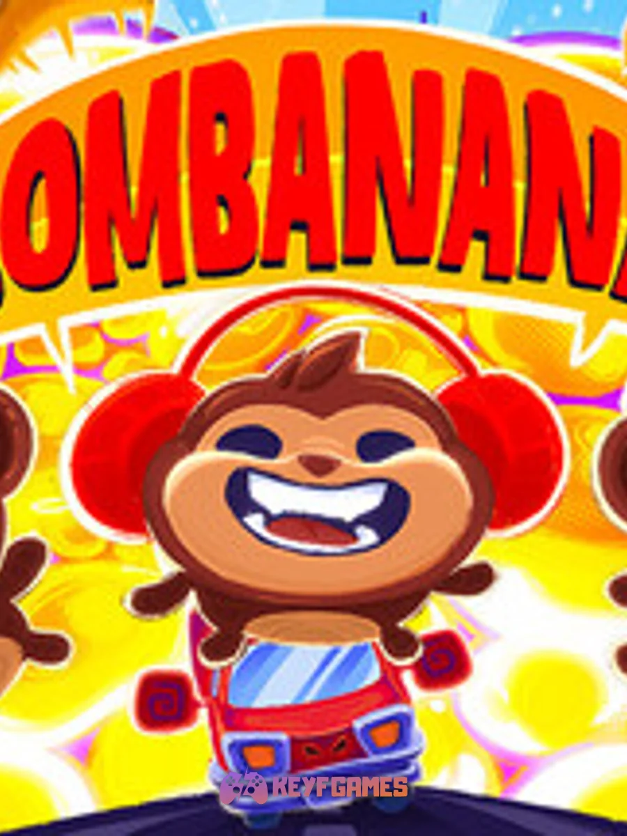 BOMBANANA!